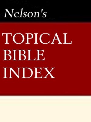 cover image of Nelson's Quick Reference Topical Bible Index